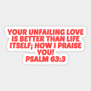 Bible Verse Psalm 63:3 Sticker